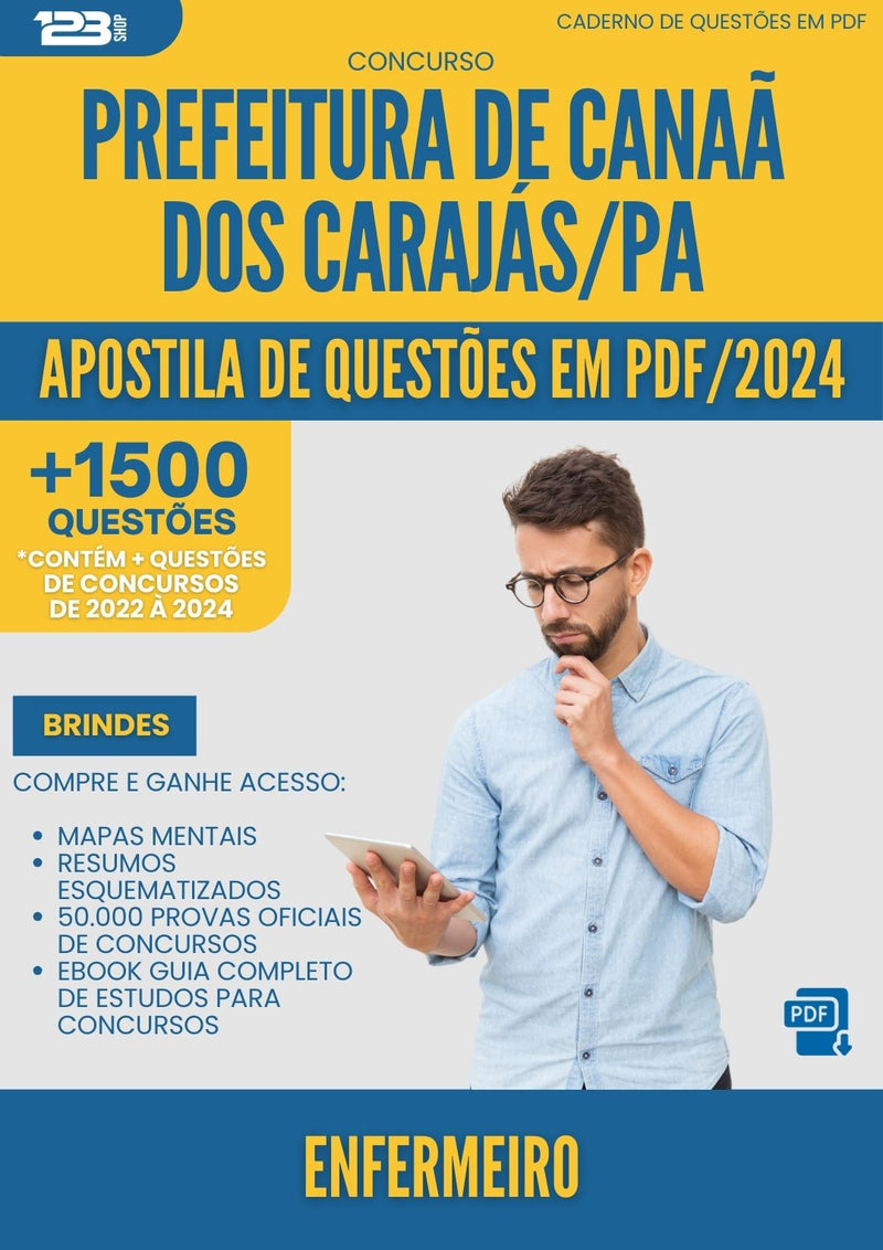 Apostila de Questões para Concurso Enfermeiro da Prefeitura Canaa Dos Carajas Pa 2024 - Mais de 1.500 Questões
