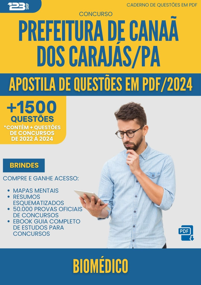 Apostila de Questões para Concurso Biomedico da Prefeitura Canaa Dos Carajas Pa 2024 - Mais de 1.500 Questões