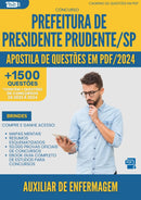 Apostila de Questões para Concurso Auxiliar De Enfermagem da Prefeitura Presidente Prudente Sp 2024 - Mais de 1.500 Questões