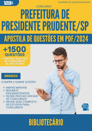 Apostila de Questões para Concurso Bibliotecario da Prefeitura Presidente Prudente Sp 2024 - Mais de 1.500 Questões