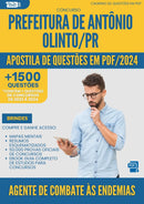Apostila de Questões para Concurso Agente De Combate As Endemias da Prefeitura Antonio Olinto Pr 2024 - Mais de 1.500 Questões