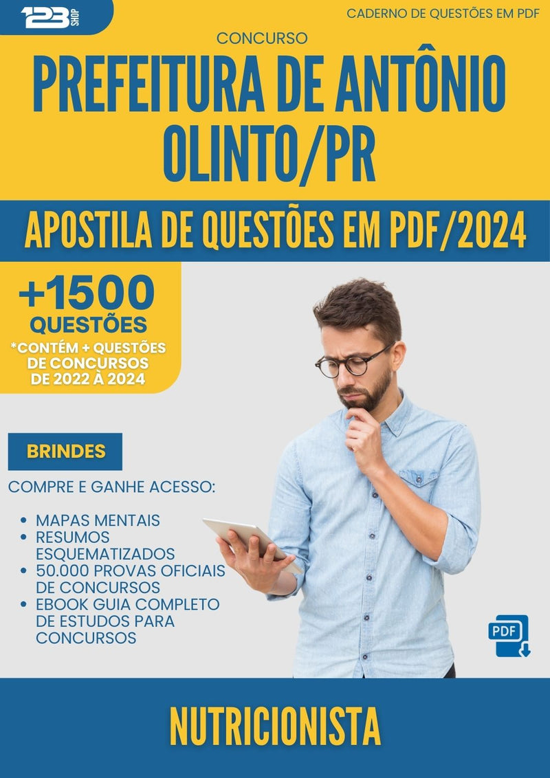 Apostila de Questões para Concurso Nutricionista da Prefeitura Antonio Olinto Pr 2024 - Mais de 1.500 Questões