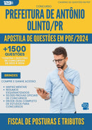 Apostila de Questões para Concurso Fiscal De Posturas E Tributos da Prefeitura Antonio Olinto Pr 2024 - Mais de 1.500 Questões