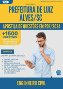 Apostila de Questões para Concurso Engenheiro Civil da Prefeitura Luiz Alves Sc 2024 - Mais de 1.500 Questões