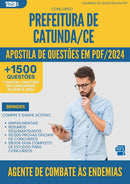 Apostila de Questões para Concurso Agente De Combate As Endemias da Prefeitura Catunda Ce 2024 - Mais de 1.500 Questões