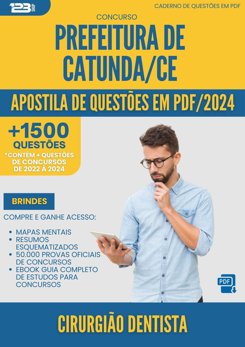 Apostila de Questões para Concurso Cirurgiao Dentista da Prefeitura Catunda Ce 2024 - Mais de 1.500 Questões