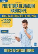 Apostila de Questões para Concurso Tecnico De Controle Interno da Prefeitura Joaquim Nabuco Pe 2024 - Mais de 1.500 Questões