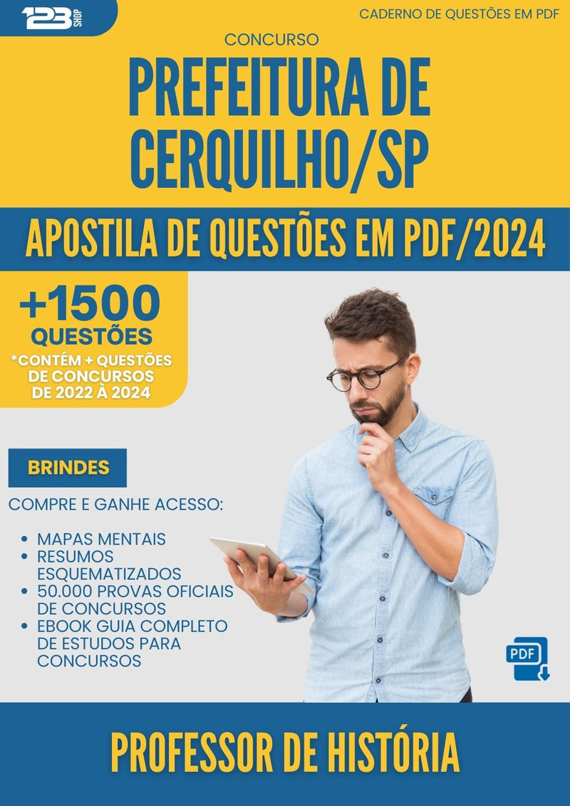 Apostila de Questões para Concurso Professor De Historia da Prefeitura Cerquilho Sp 2024 - Mais de 1.500 Questões