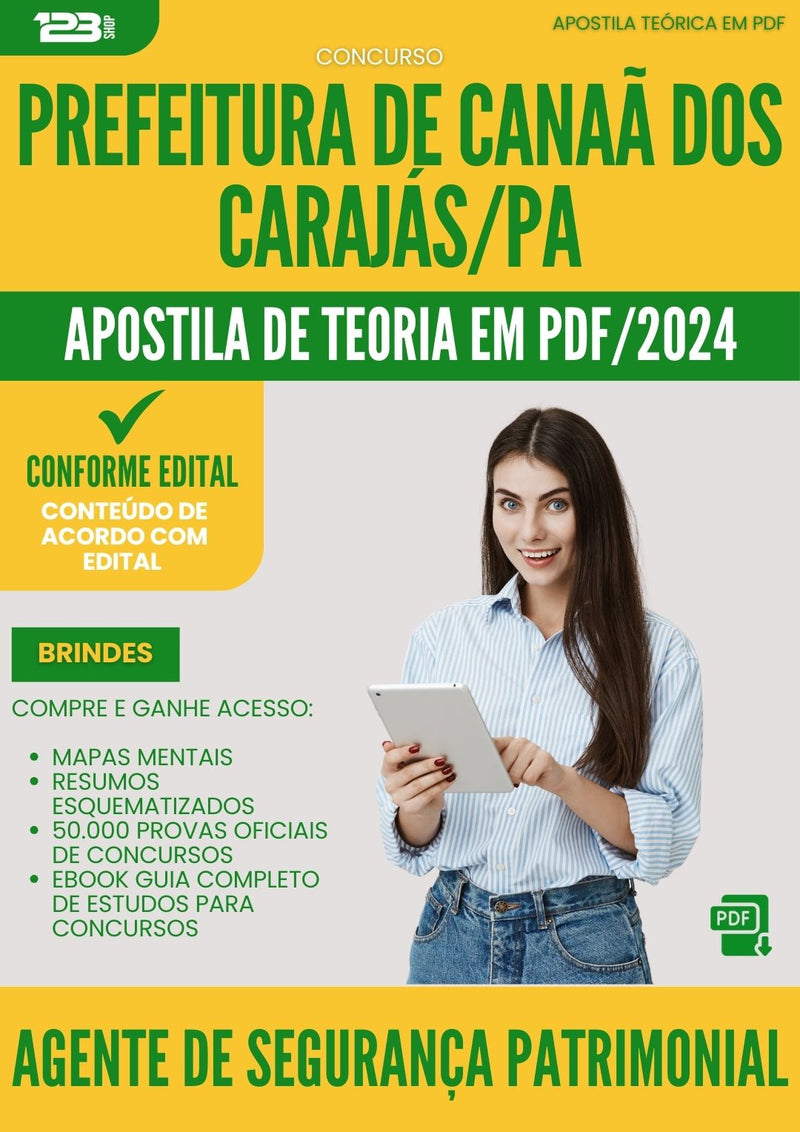 Apostila Teórica para Concurso Agente Seguranca Patrimonial da Prefeitura Canaa Dos Carajas 2024 - Conteúdo de Acordo com Edital