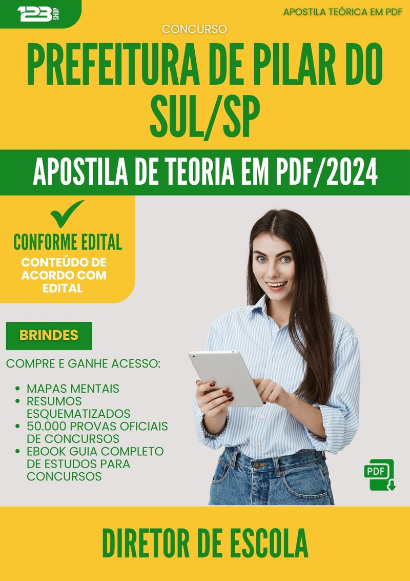 Apostila Teórica para Concurso Diretor De Escola da Prefeitura Pilar Do Sul Sp 2024 - Conteúdo de Acordo com Edital