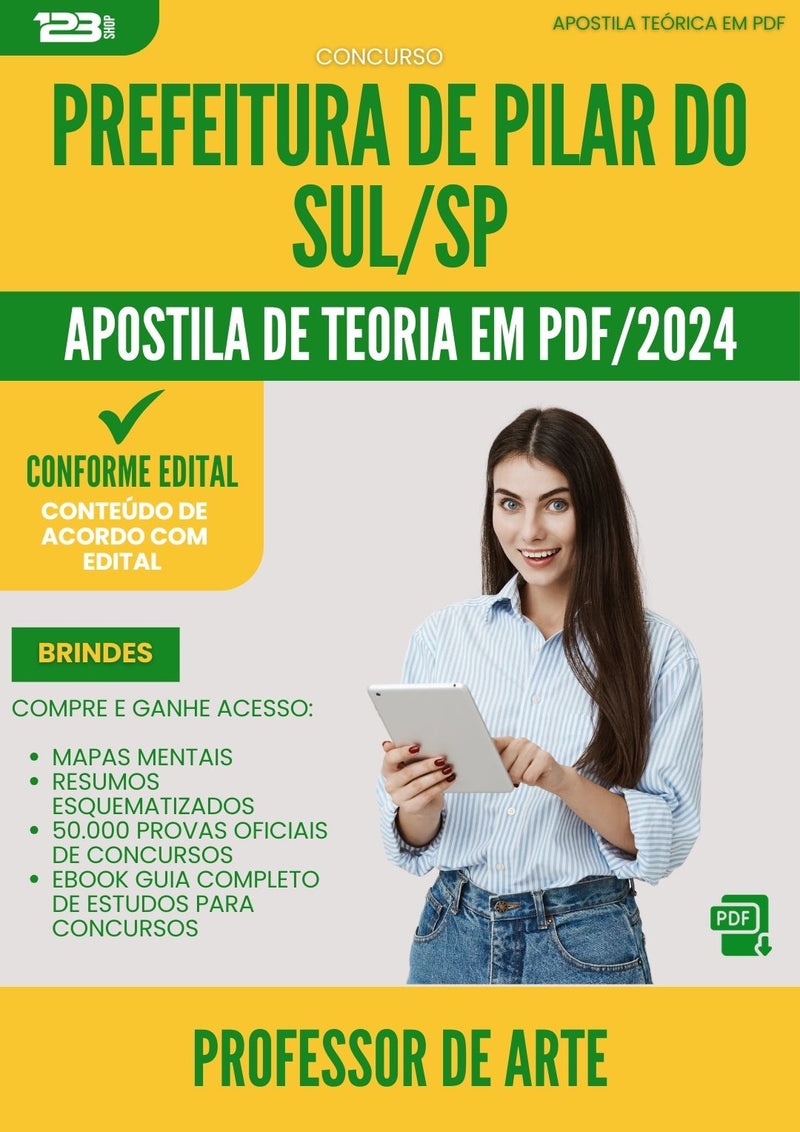 Apostila Teórica para Concurso Professor De Arte da Prefeitura Pilar Do Sul Sp 2024 - Conteúdo de Acordo com Edital