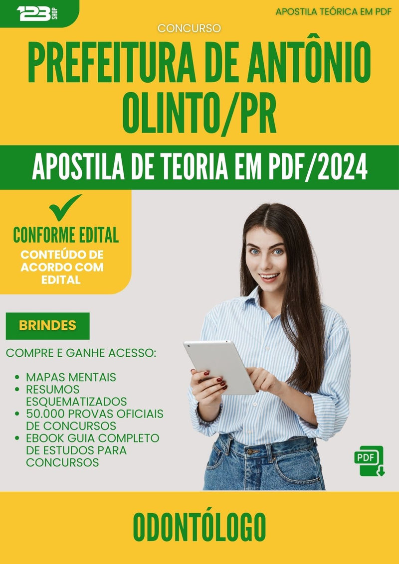 Apostila Teórica para Concurso Odontologo da Prefeitura Antonio Olinto Pr 2024 - Conteúdo de Acordo com Edital