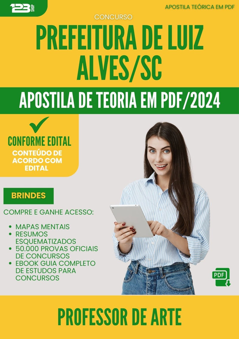 Apostila Teórica para Concurso Professor De Arte da Prefeitura Luiz Alves Sc 2024 - Conteúdo de Acordo com Edital