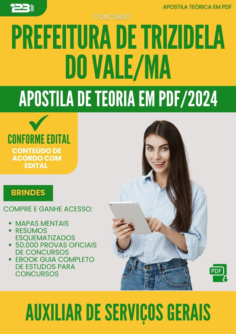 Apostila Teórica para Concurso Auxiliar De Servicos Gerais da Prefeitura Trizidela Do Vale Ma 2024 - Conteúdo de Acordo com Edital