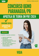 Apostila Teórica para Concurso Vigia Ogmo da Prefeitura Paranagua Pr 2024 - Conteúdo de Acordo com Edital