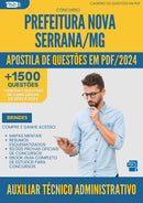 Apostila de Questões para Concurso Auxiliar Tecnico Administrativo da Prefeitura Nova Serrana Mg 2024 - Mais de 1.500 Questões