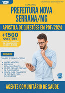Apostila de Questões para Concurso Agente Comunitario De Saude da Prefeitura Nova Serrana Mg 2024 - Mais de 1.500 Questões