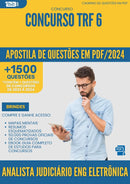 Apostila de Questões para Concurso Analista Judiciario Engenharia Eletronica Trf 6 2024 - Mais de 1.500 Questões
