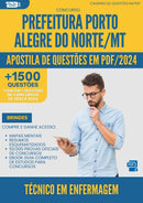 Apostila de Questões para Concurso Tecnico Em Enfermagem Porto da Prefeitura Alegre Do Norte Mt 2024 - Mais de 1.500 Questões