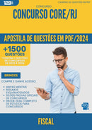 Apostila de Questões para Concurso Fiscal Core Rj 2024 - Mais de 1.500 Questões