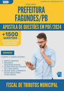Apostila de Questões para Concurso Fiscal De Tributos Municipal da Prefeitura Fagundes Pb 2024 - Mais de 1.500 Questões