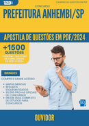 Apostila de Questões para Concurso Ouvidor da Prefeitura Anhembi Sp 2024 - Mais de 1.500 Questões