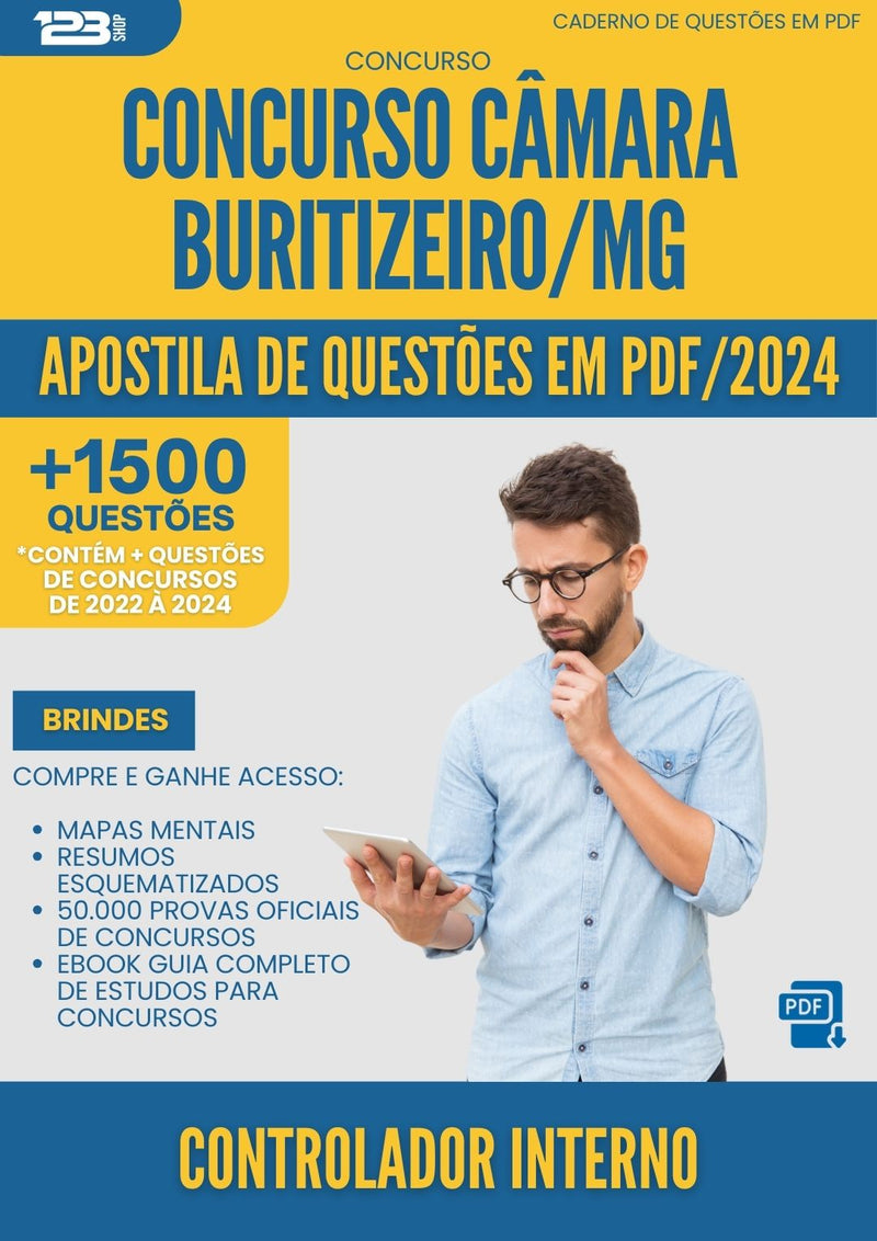 Apostila de Questões para Concurso Controlador Interno Camara da Prefeitura Buritizeiro Mg 2025 - Mais de 1.500 Questões