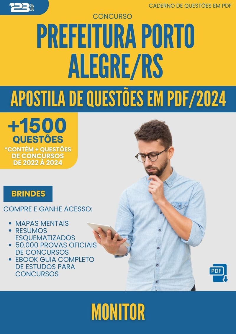 Apostila de Questões para Concurso Monitor Porto da Prefeitura Alegre Rs 2024 - Mais de 1.500 Questões