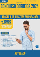 Apostila de Questões para Concurso Advogado Correios 2024 - Mais de 1.500 Questões