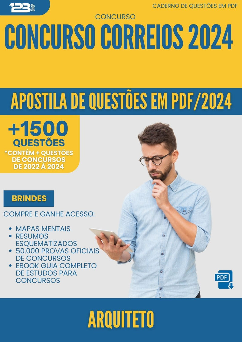 Apostila de Questões para Concurso Arquiteto Correios 2024 - Mais de 1.500 Questões