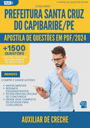 Apostila de Questões para Concurso Auxiliar De Creche Santa da Prefeitura Cruz Do Capibaribe Pe 2024 - Mais de 1.500 Questões