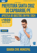 Apostila de Questões para Concurso Guarda Civil Municipal Santa da Prefeitura Cruz Do Capibaribe Pe 2024 - Mais de 1.500 Questões
