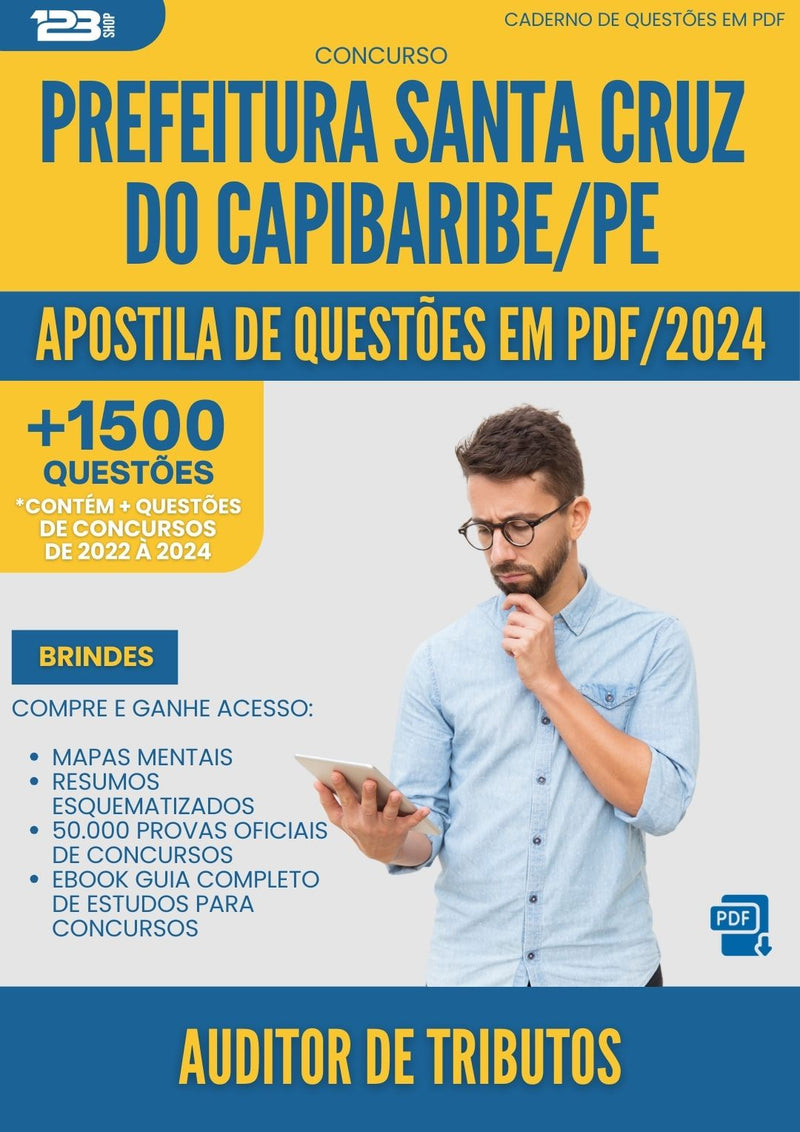 Apostila de Questões para Concurso Auditor De Tributos Santa da Prefeitura Cruz Do Capibaribe Pe 2024 - Mais de 1.500 Questões