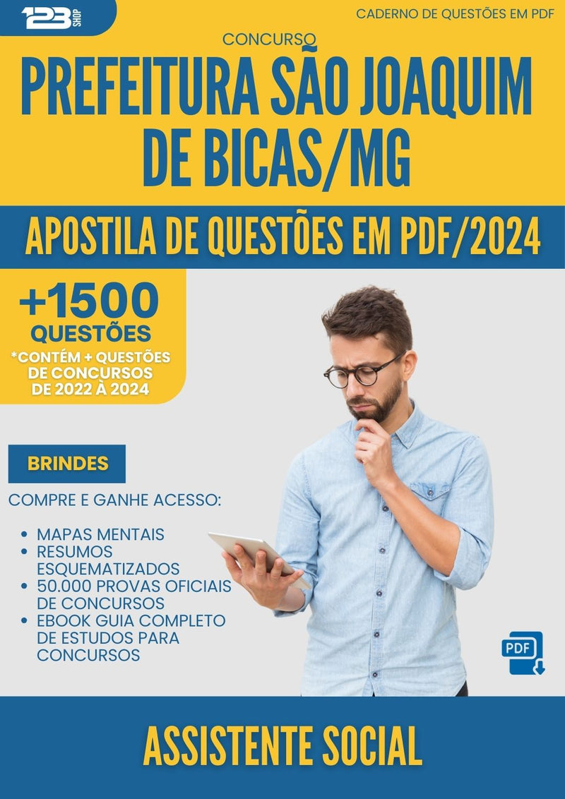 Apostila de Questões para Concurso Assistente Social Sao Joaquim De da Prefeitura Bicas Mg 2024 - Mais de 1.500 Questões
