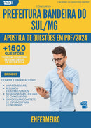 Apostila de Questões para Concurso Enfermeiro da Prefeitura Bandeira Do Sul Mg 2024 - Mais de 1.500 Questões