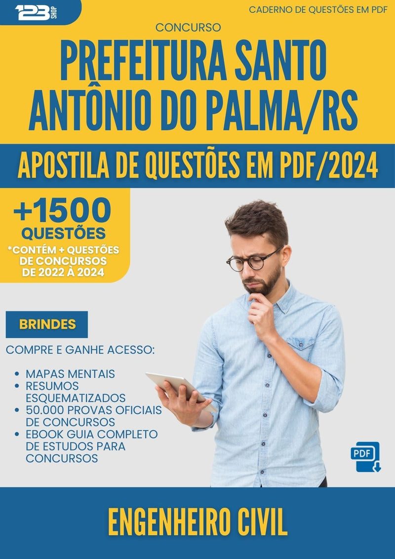Apostila de Questões para Concurso Engenheiro Civil Santo Antonio Do da Prefeitura Palma Rs 2024 - Mais de 1.500 Questões