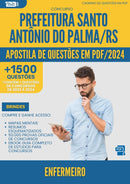 Apostila de Questões para Concurso Enfermeiro Santo Antonio Do da Prefeitura Palma Rs 2024 - Mais de 1.500 Questões