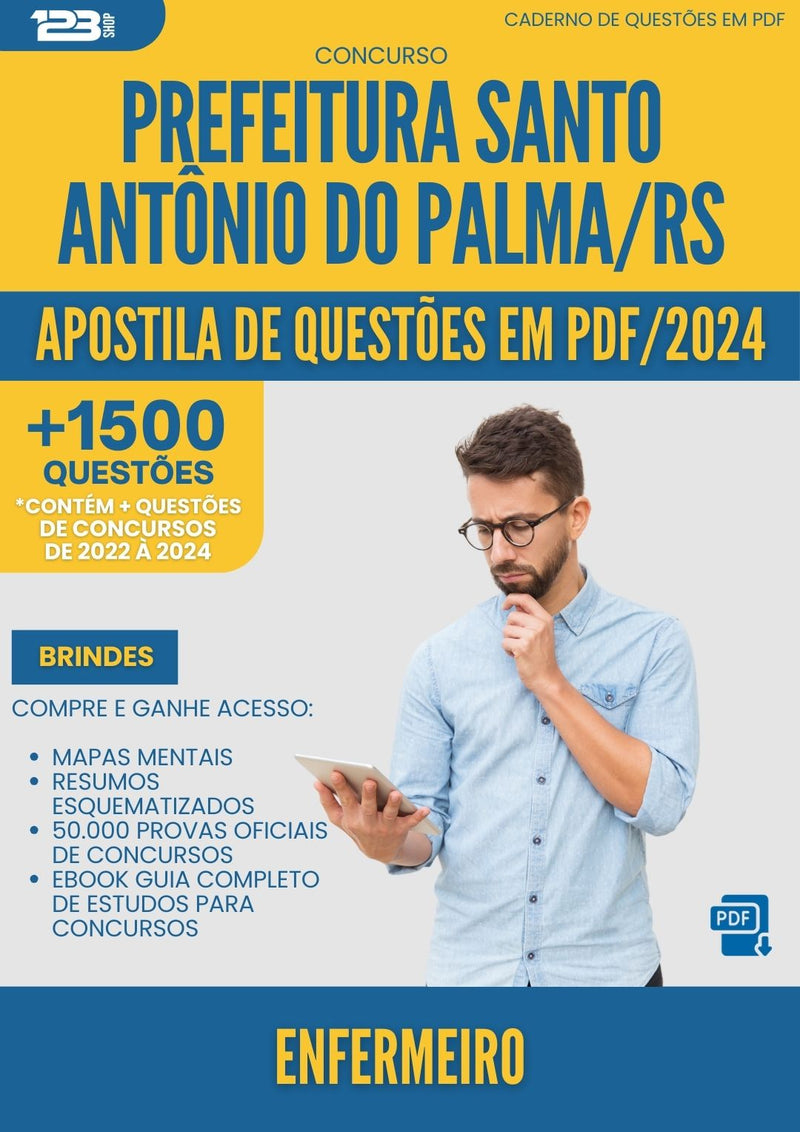 Apostila de Questões para Concurso Enfermeiro Santo Antonio Do da Prefeitura Palma Rs 2024 - Mais de 1.500 Questões