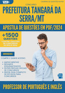 Apostila de Questões para Concurso Professor De Portugues E Ingles Tangara Da da Prefeitura Serra 2024 - Mais de 1.500 Questões