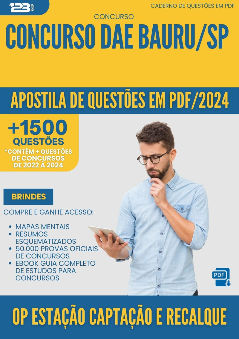 Apostila de Questões para Concurso Operador Estacao Captacao Recalque Dae da Prefeitura Bauru 2024 - Mais de 1.500 Questões