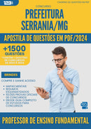 Apostila de Questões para Concurso Professor De Ensino Fundamental da Prefeitura Serrania Mg 2024 - Mais de 1.500 Questões