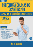 Apostila de Questões para Concurso Merendeira da Prefeitura Colinas Do Tocantins To 2024 - Mais de 1.500 Questões