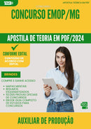 Apostila Teórica para Concurso Auxiliar De Producao Emop Mg 2024 - Conteúdo de Acordo com Edital