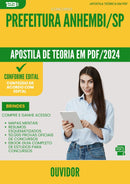 Apostila Teórica para Concurso Ouvidor da Prefeitura Anhembi Sp 2024 - Conteúdo de Acordo com Edital