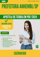 Apostila Teórica para Concurso Cozinheiro da Prefeitura Anhembi Sp 2024 - Conteúdo de Acordo com Edital