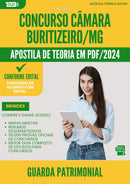 Apostila Teórica para Concurso Guarda Patrimonial Camara da Prefeitura Buritizeiro Mg 2025 - Conteúdo de Acordo com Edital