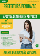 Apostila Teórica para Concurso Agente De Educacao Especial da Prefeitura Penha Sc 2024 - Conteúdo de Acordo com Edital