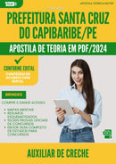 Apostila Teórica para Concurso Auxiliar De Creche Santa da Prefeitura Cruz Do Capibaribe Pe 2024 - Conteúdo de Acordo com Edital