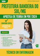 Apostila Teórica para Concurso Tecnico Em Enfermagem da Prefeitura Bandeira Do Sul Mg 2024 - Conteúdo de Acordo com Edital