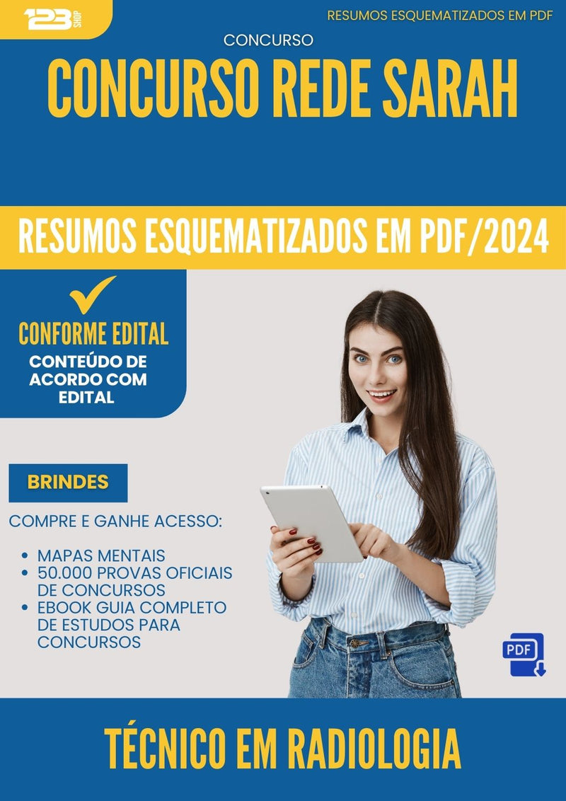 Resumos Esquematizados para Concurso Apostila Tecnico Em Radiologia Rede Sarah 2024 - Conteúdo de Acordo com Edital